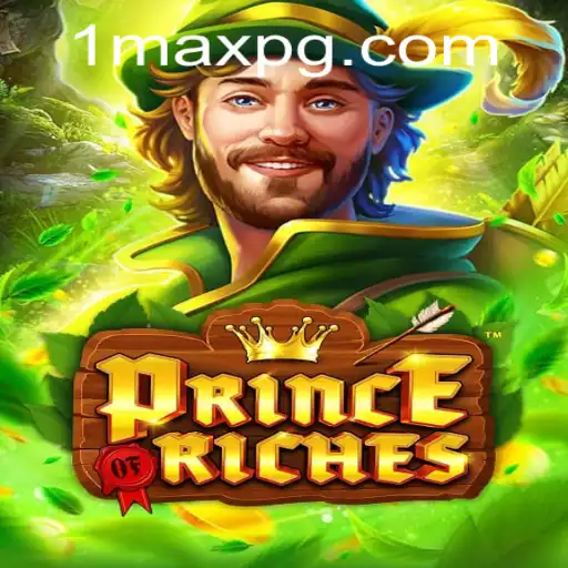 Exploring PrinceOfRiches: A Comprehensive Guide to the Game
