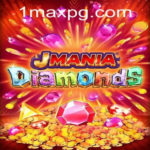 Exploring the Thrilling Universe of JManiaDiamonds with Maxpg