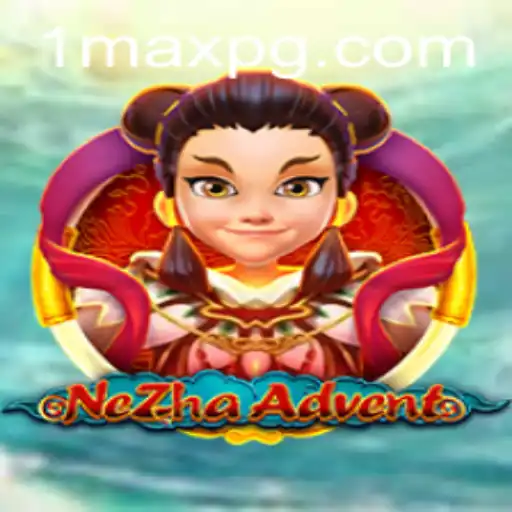 Journey into the Enchanting World of NeZhaAdvent: A Guide to Mastering the Game